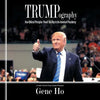 Trumpography: How Biblical Principles Paved the Way to the American Presidency - Paperback