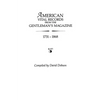 American Vital Records from the "Gentleman's Magazine, " 1731-1868 - Paperback