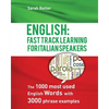 English: Fast Track Learning For Italian Speakers: The 1000 most used English words with 3.000 phrase examples. - Paperback