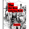 The Old West Coloring Book - Paperback