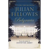 Julian Fellowes's Belgravia - Paperback