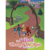 A Walk Through the Rain - Paperback