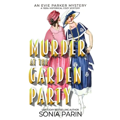 Murder at the Garden Party: A 1920s Historical Cozy Mystery - Paperback