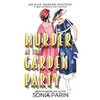 Murder at the Garden Party: A 1920s Historical Cozy Mystery - Paperback