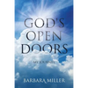 God's Open Doors: My Journey - Paperback