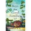 Boys From Good Families - Paperback