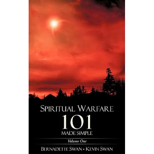 Spiritual Warfare 101 Made Simple - Paperback