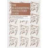The Blacksmithing Instructors Guide: Sixteen Lesson Plans with Teaching Advice - Paperback