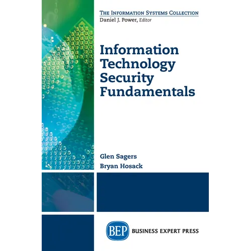 Information Technology Security Fundamentals - Paperback