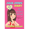 JULIA JONES DIARY- My Secret Dream - Book 3: A Book for Girls aged 9 - 12 - Paperback