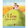 Mom Goes to War - Hardcover
