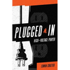 Plugged in: High Voltage Prayer - Paperback