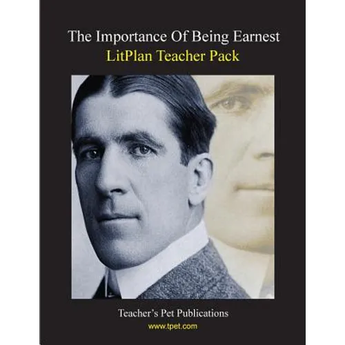 Litplan Teacher Pack: The Importance of Being Earnest - Paperback