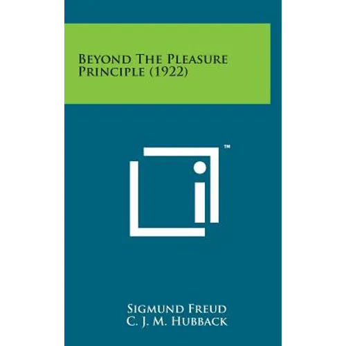 Beyond the Pleasure Principle (1922) - Hardcover
