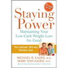 Staying Power: Maintaining Your Low-Carb Weight Loss for Good - Hardcover