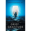 A Companion Through Grief to Gratitude - Paperback