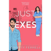 Just Exes - Paperback