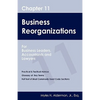 Chapter 11 Business Reorganizations: For Business Leaders, Accountants And Lawyers - Paperback