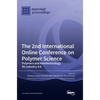 The 2nd International Online Conference on Polymer Science: Polymers and Nanotechnology for Industry 4.0 - Hardcover