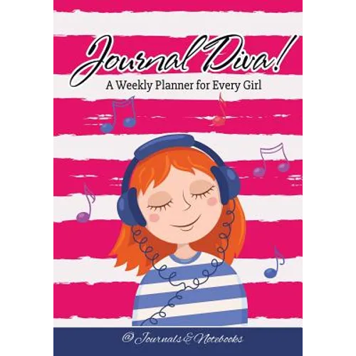 Journal Diva! A Weekly Planner for Every Girl - Paperback