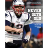 Never Gets Old: Tom Brady's Patriots Are Six-Time Super Bowl Champs - Paperback