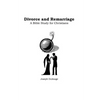 Divorce and Remarriage: Bible Study for Christians - Paperback
