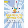 Sam Gets His Energy Out - Paperback