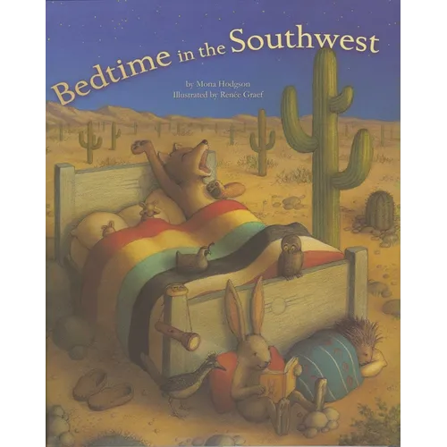 Bedtime in the Southwest - Hardcover