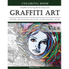 Graffiti Art-Art Therapy Coloring Book Greyscale: Creativity and Mindfulness Sketch Greyscale Coloring Book for Adults and Grown ups - Paperback