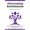 Overcoming Autoimmune - Paperback