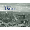 Remembering Denver - Paperback