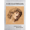 A Life Lived Differently - Paperback