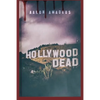 Hollywood Dead - Paperback