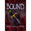 Bound - Hardcover