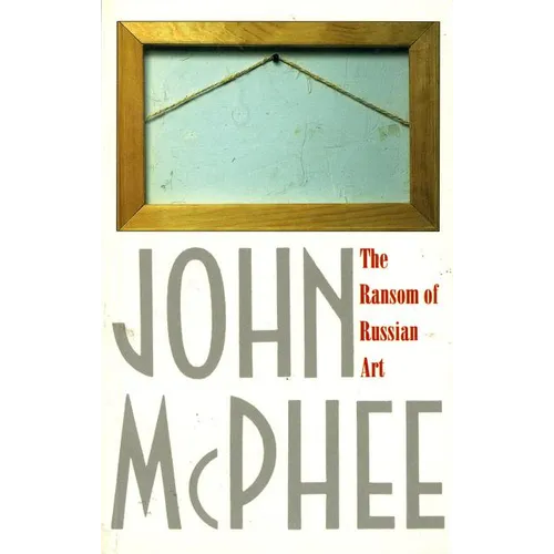 The Ransom of Russian Art - Paperback