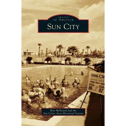 Sun City - Hardcover