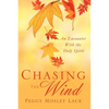 Chasing The Wind - Paperback