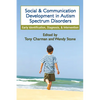 Social and Communication Development in Autism Spectrum Disorders: Early Identification, Diagnosis, and Intervention - Hardcover