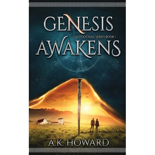 Genesis Awakens: An Action Adventure Fantasy with Historical Elements - Paperback