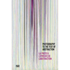 Photography to the Test of Abstraction - Hardcover