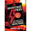 Backstage Pass: A Business Book That's Far From Conventional - Hardcover