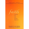 Faith Faith: Trusting Your Own Deepest Experience Trusting Your Own Deepest Experience - Paperback