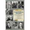 Frederick County Characters: Innovators, Pioneers and Patriots of Western Maryland - Hardcover