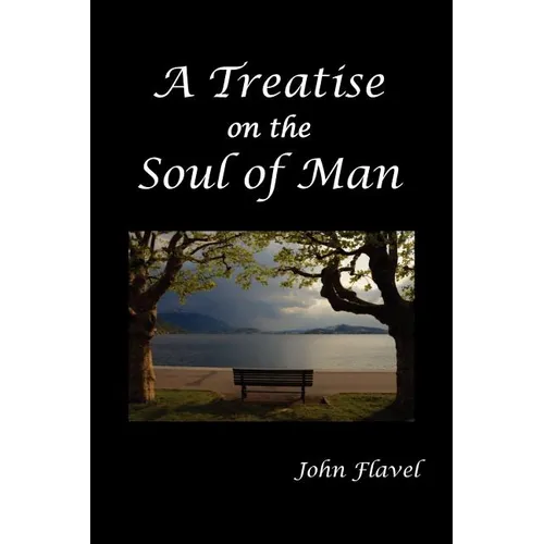 A Treatise of the Soul of Man - Paperback