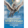 Los Mitos Griegos de Tifón Y Pegaso - Paperback
