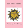 Sun Shine Poems - Hardcover
