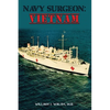 Navy Surgeon: Vietnam - Paperback