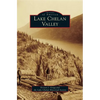 Lake Chelan Valley - Hardcover