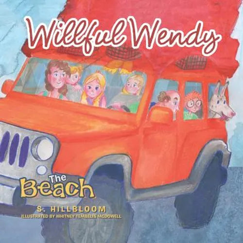 Willful Wendy: The Beach - Paperback