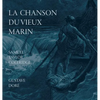 La Chanson Du Vieux Marin/The Rime Of The Ancient Mariner - Hardcover